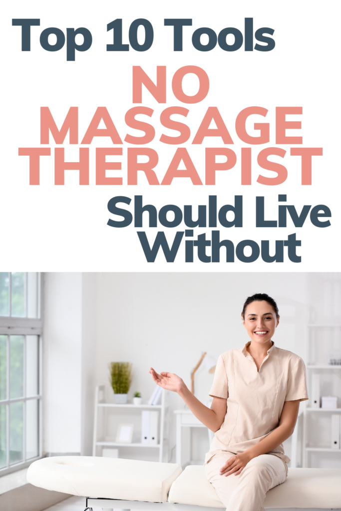 Massage Therapist Tools