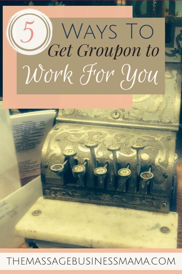 Does Groupon Work For Massage Therapists? The Massage Business Mama