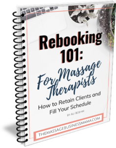 Rebooking 101: How to Retain Clients and Fill Your Schedule for Massage Therapists